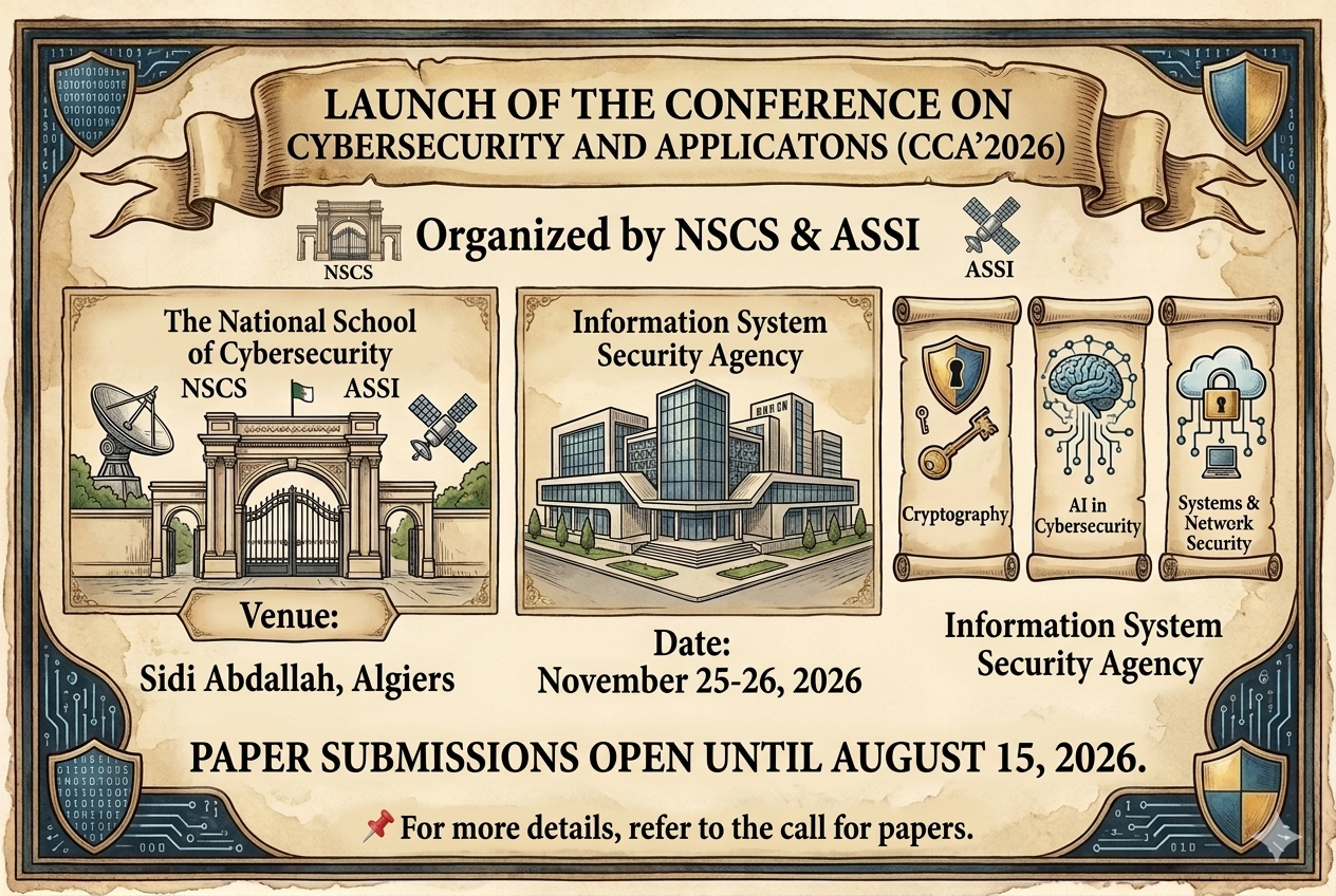 Launch of the Conference on Cybersecurity and Applications (CCA’2026)